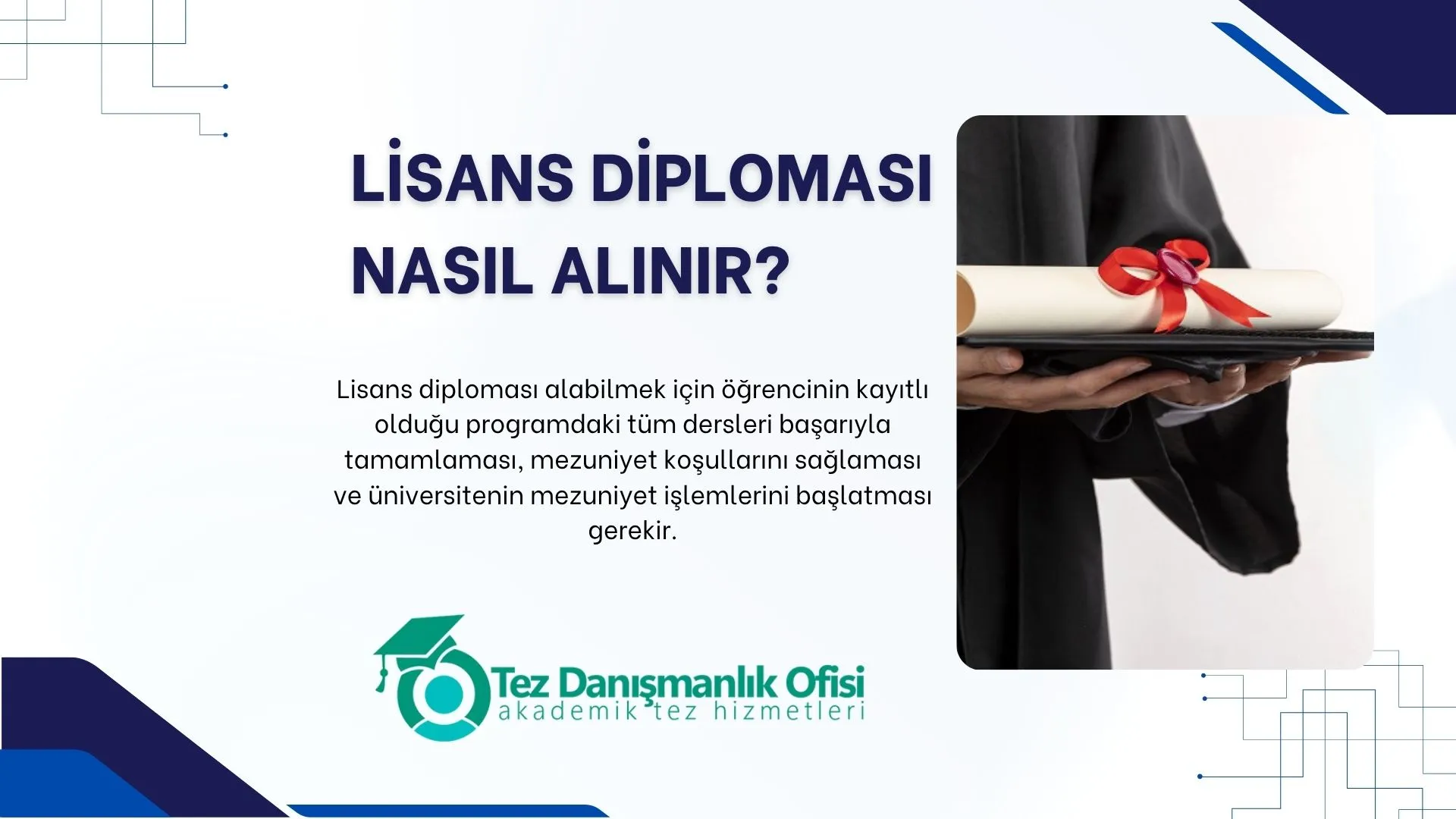 Lisans Diploması Nasıl Alınır?